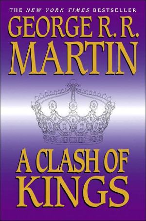 [A Song of Ice and Fire 02] • Songs of Ice and Fire #02 - a Clash of Kings